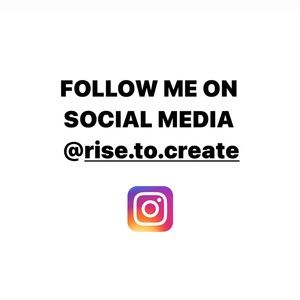 FOLLOW MY IG rise.to.create